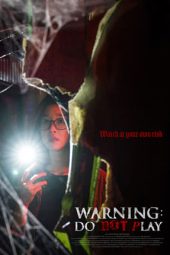 Download Film Warning: Do Not Play (2019) Download Film Warning: Do Not Play (2019)