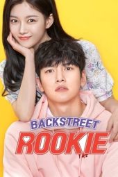Backstreet Rookie (2020) Backstreet Rookie (2020)