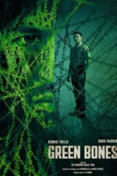 Green Bones (2024)